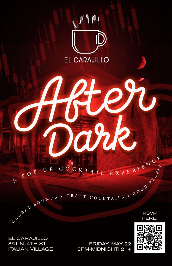 After Dark promotional event poster for El Carajillo in Columbus, Ohio, featuring glowing red typography, a nightlife venue backdrop, and details for a pop-up cocktail experience in Italian Village.
